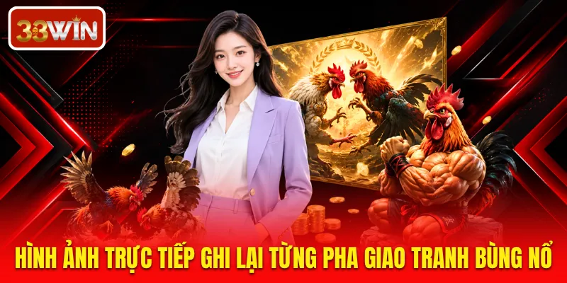 Hình ảnh trực tiếp ghi lại từng pha giao tranh bùng nổ
